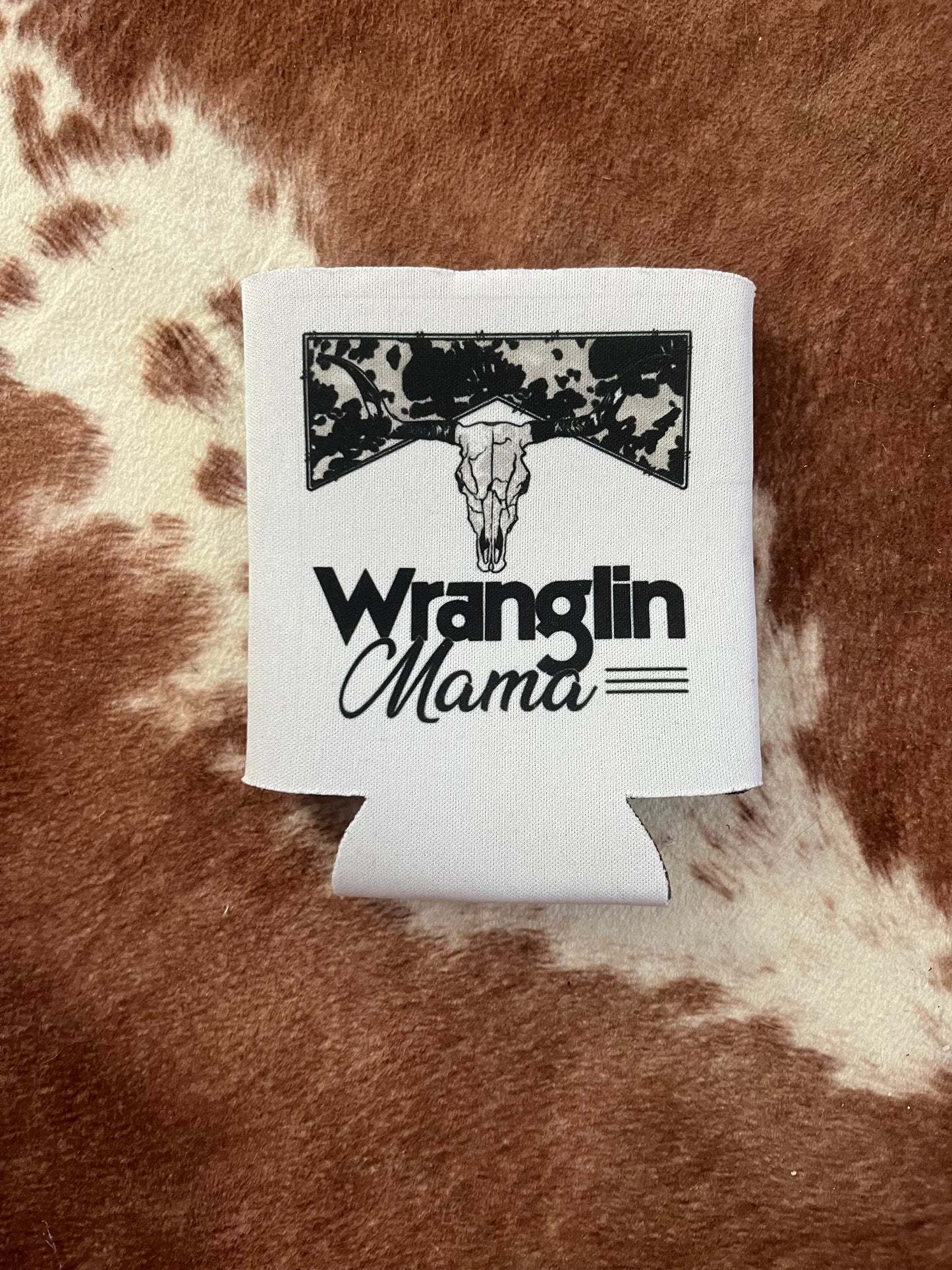 Wranglin’ Mama Koozie