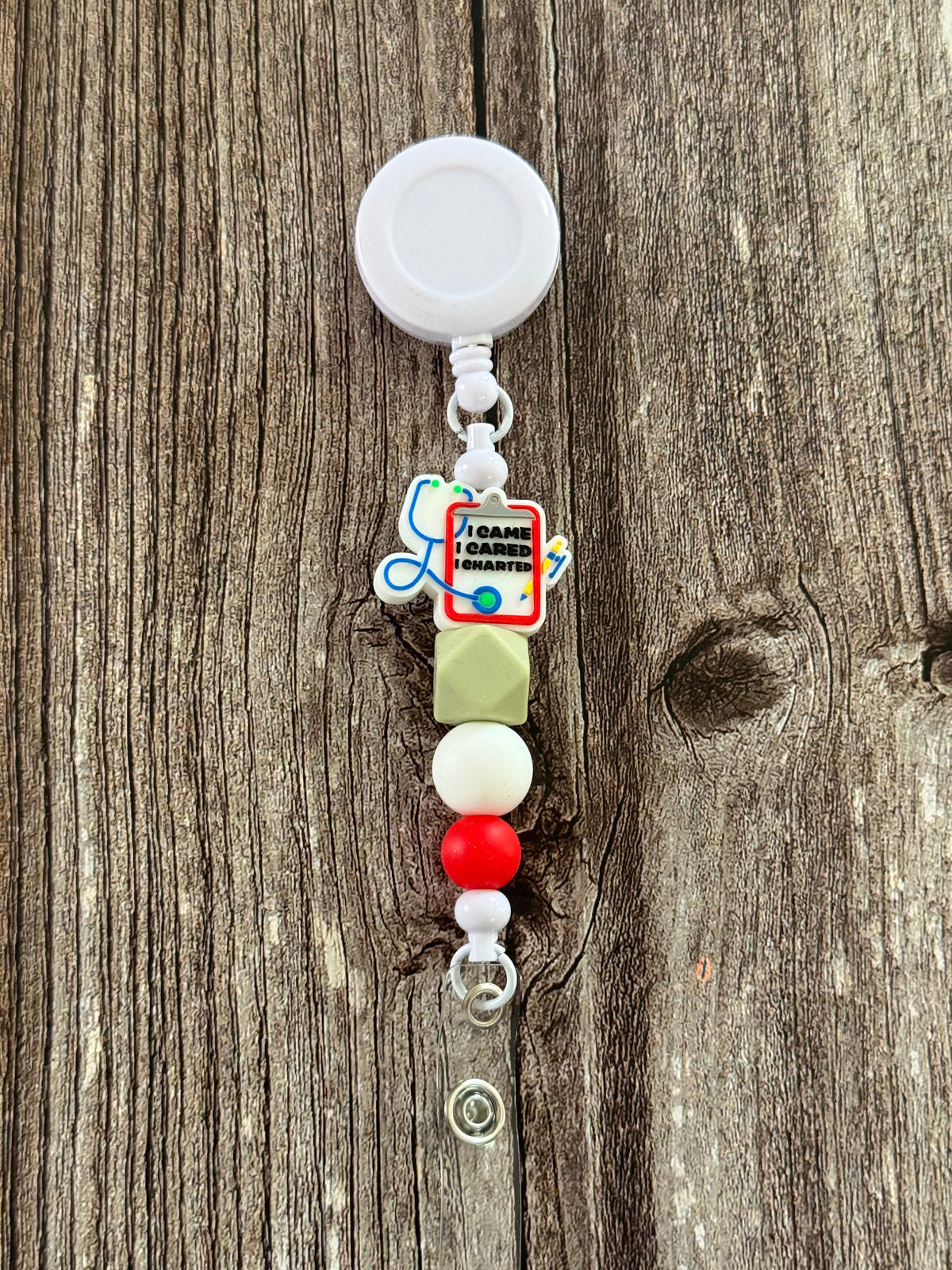 I Came, I Cared, I Charted Nursing Badge Reel