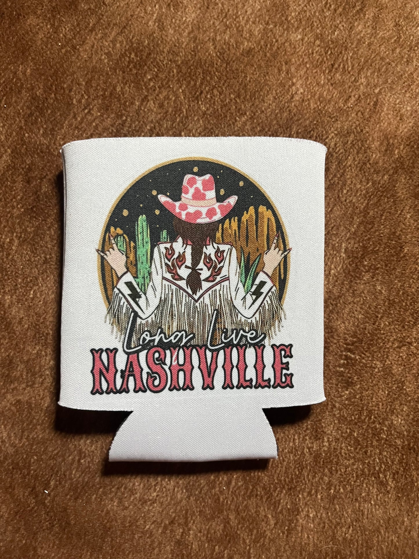 Long Live Nashville Koozie