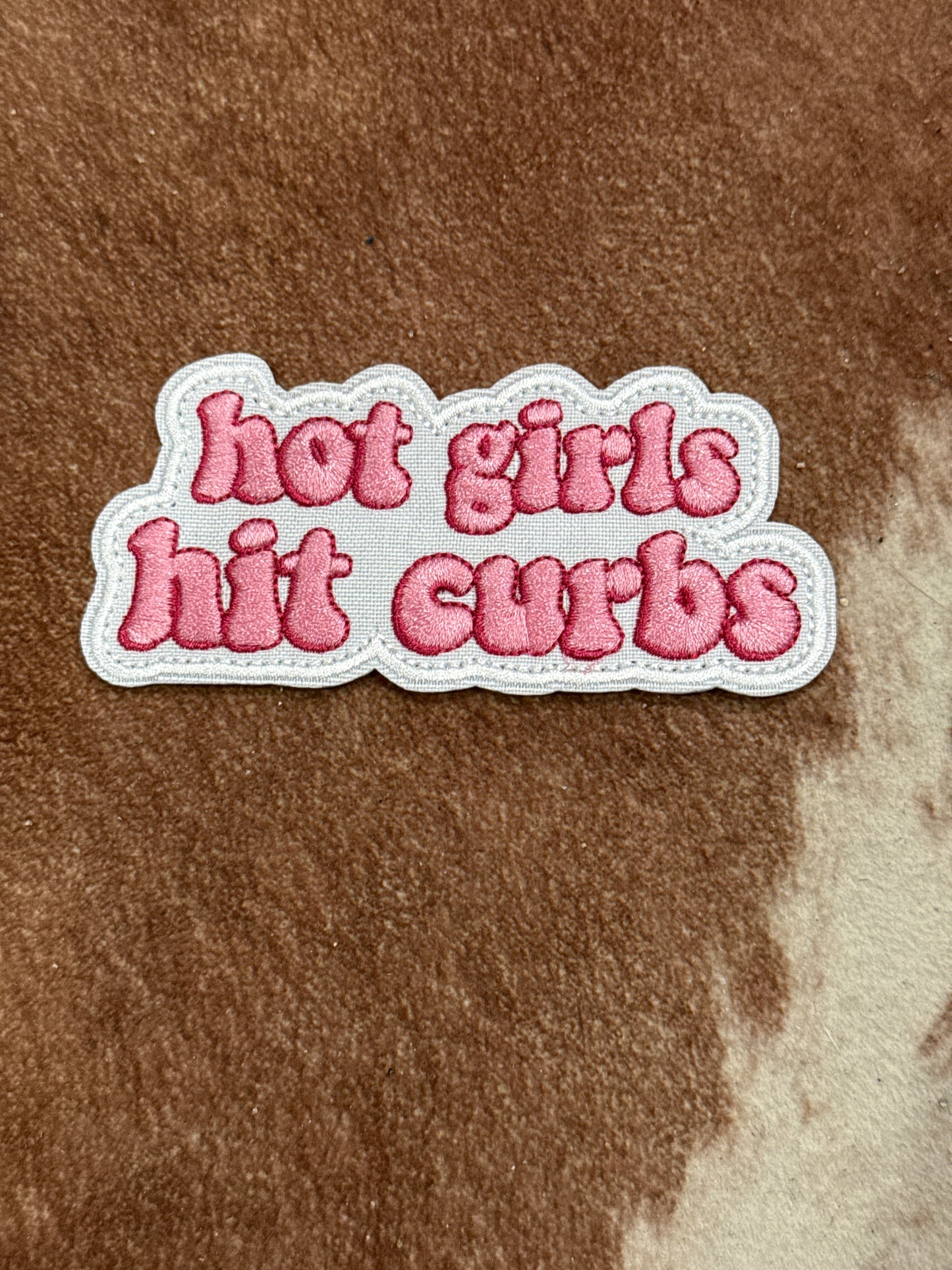 Hot Girls Hit Curbs Iron on Patch