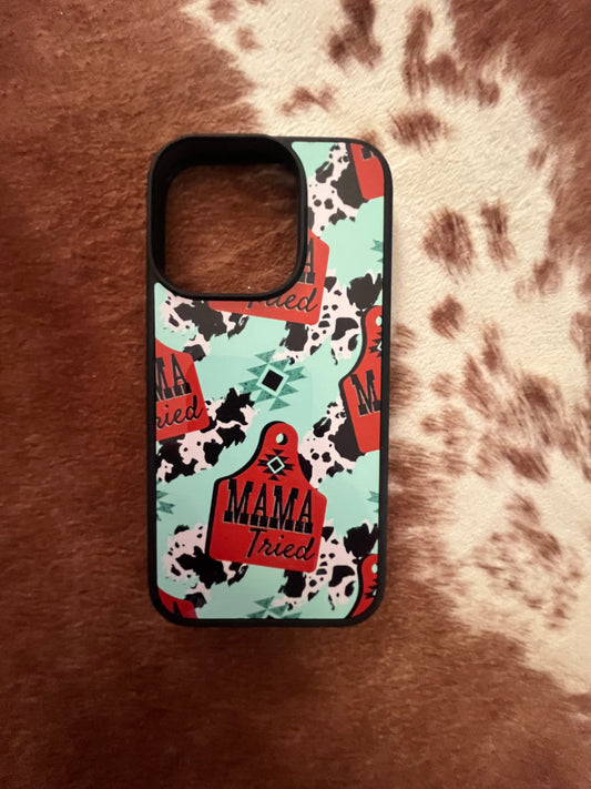 Mama Tried Phone Case (Made to Order)