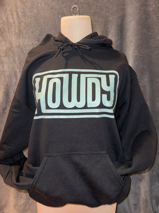 Howdy Hoodie