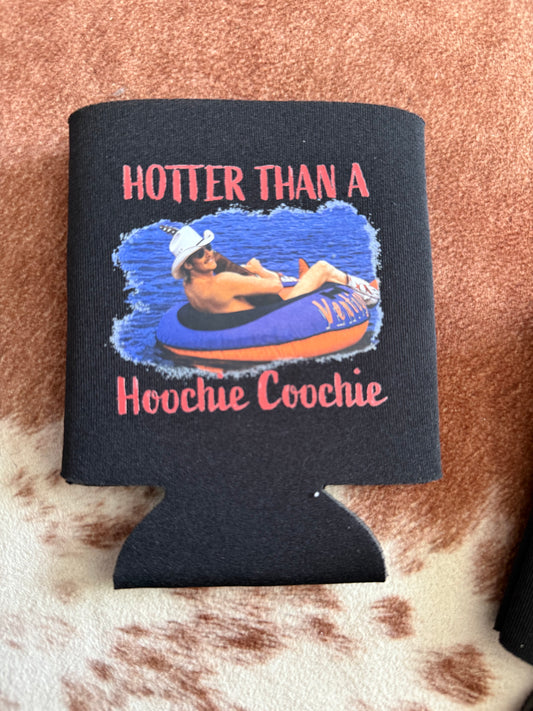 Hotter Than a Hoochie Coochie Koozie