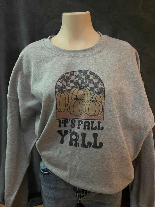 It’s Fall Y’all Crewneck Sweatshirt (Made to Order)