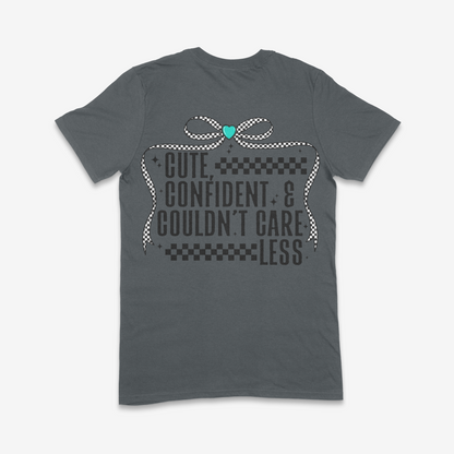 Cute Confident & Couldn't Care Less T-shirt (Made to Order)