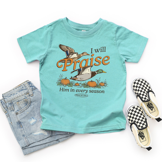 I Will Praise Him Toddler T-shirt
