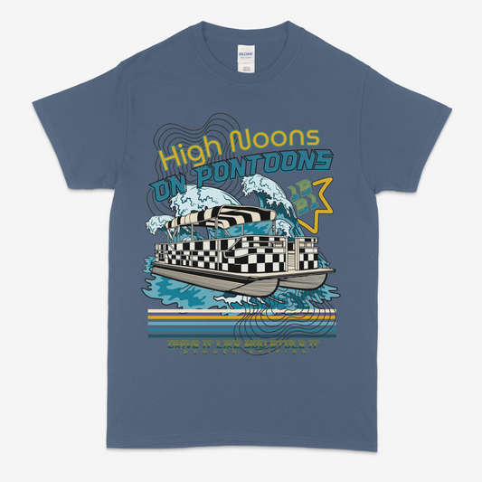 High Noons on Pontoons T-shirt (Made to Order)