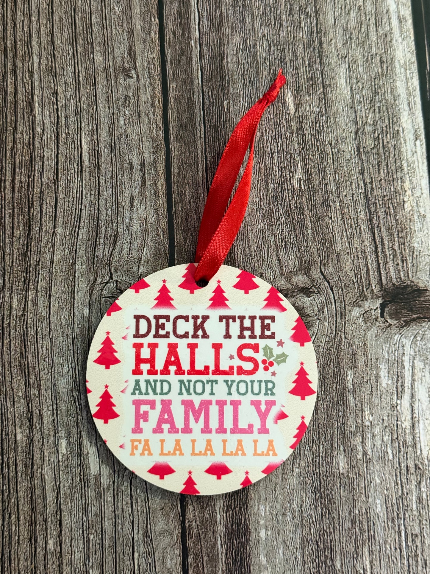 Deck the Halls and Not Your Family Ornament
