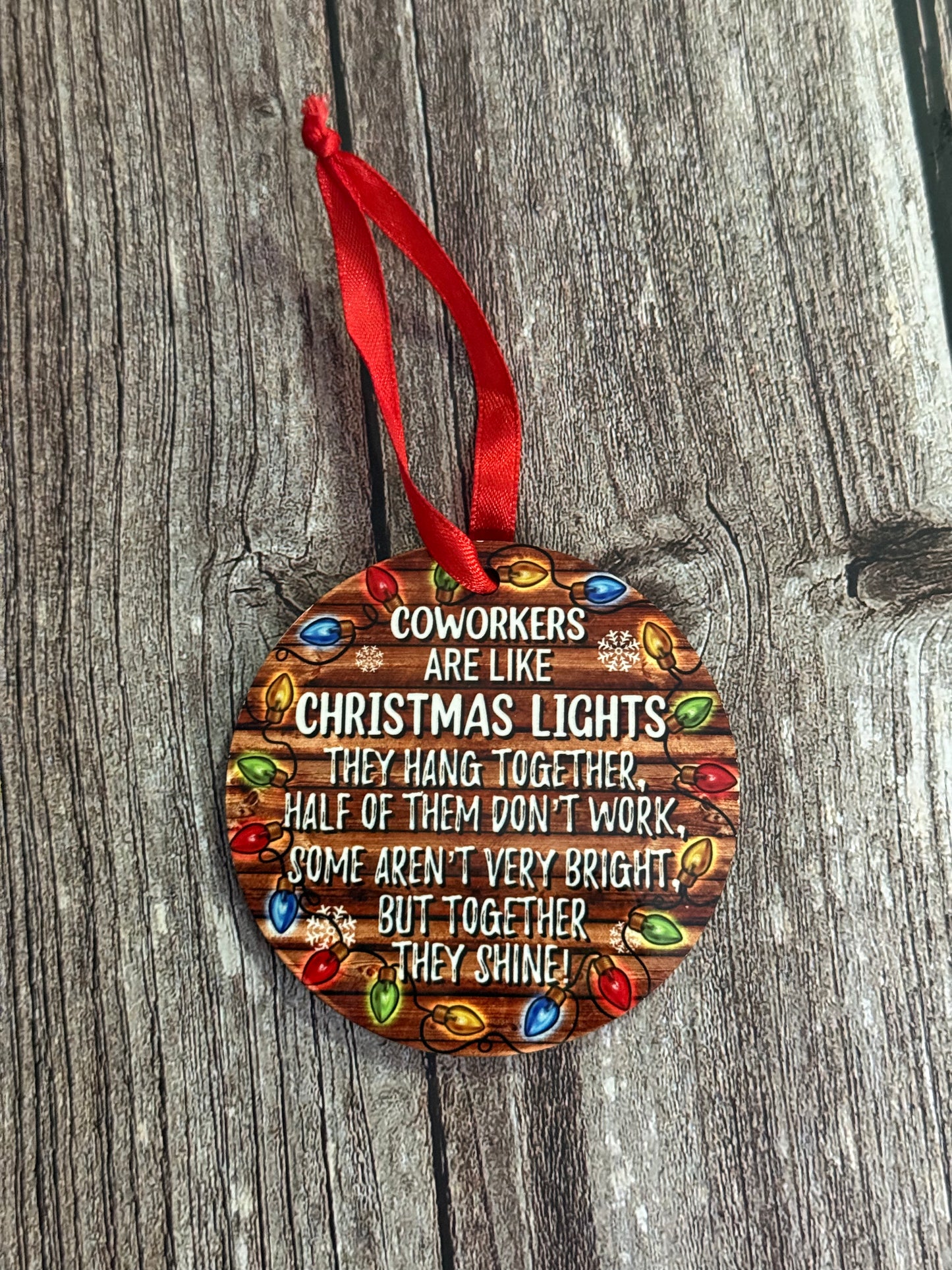 Coworkers are like Christmas Lights Ornament