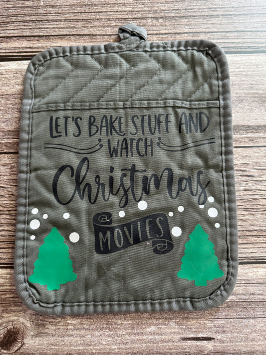 Bake and Watch Christmas Movies Pot Holder